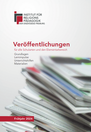 Quelle: Institut für Religionspädagogik der Erzdiözese Freiburg