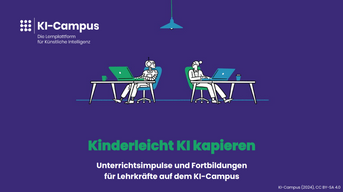 Quelle: KI-Campus (2024), CC BY-SA 4.0, https://creativecommons.org/licenses/by-sa/4.0/